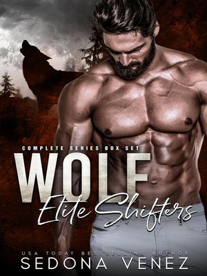 cover image of Wolf Elite Shifters Box Set